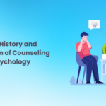 The History and Evolution of Counselling Psychology  
