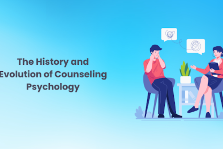The History and Evolution of Counselling Psychology  
